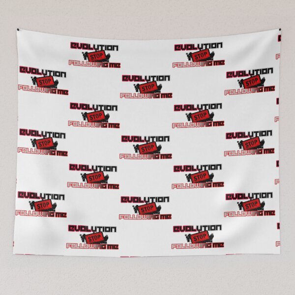 Item preview, evolution stop following me   designed and sold by TreeShirtzee.