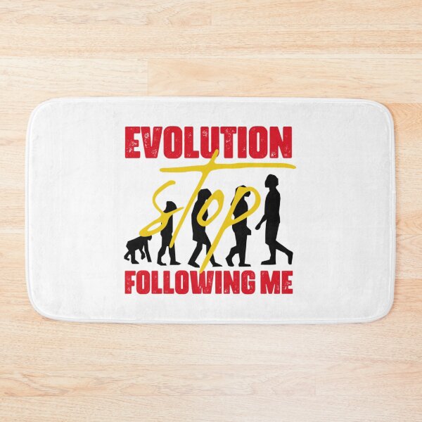 Item preview, evolution stop following me   designed and sold by TreeShirtzee.
