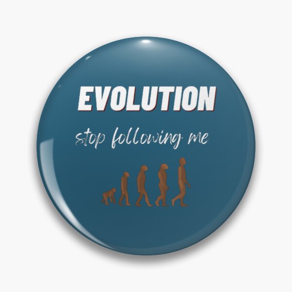 Item preview, evolution stop following me - evolution steps   designed and sold by TreeShirtzee.