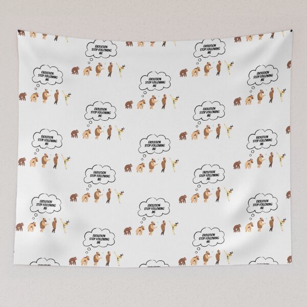 Item preview, Evolution stop following me  designed and sold by TreeShirtzee.