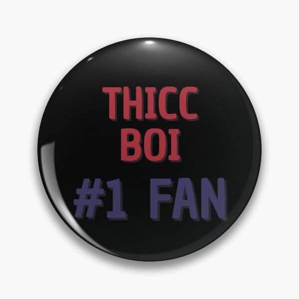 Artikelvorschau, Thicc Boi Nr. 1 Fan entworfen und verkauft von Rybariuns.