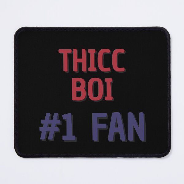 Item preview, Thicc Boi #1 Fan designed and sold by Rybariuns.