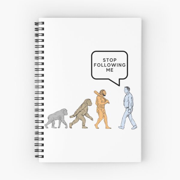 Item preview, Evolution Stop Following Me Funny Gift   designed and sold by ProductionAppa.
