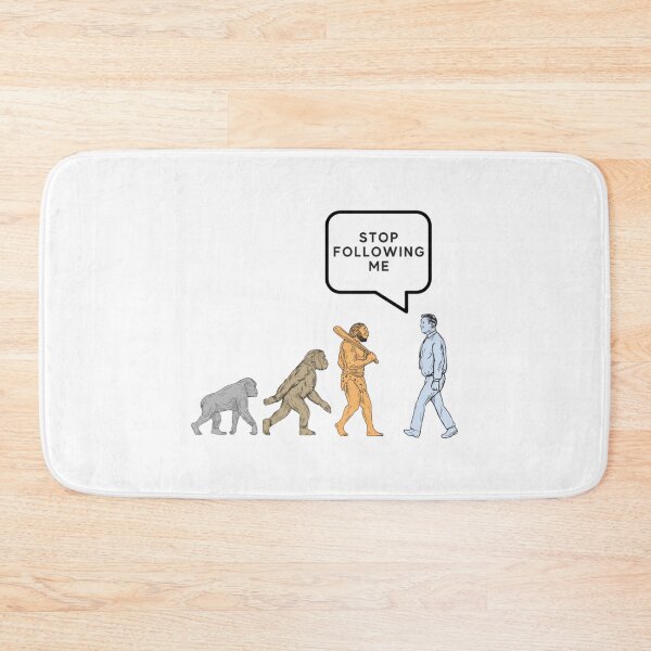Item preview, Evolution Stop Following Me Funny Gift   designed and sold by ProductionAppa.