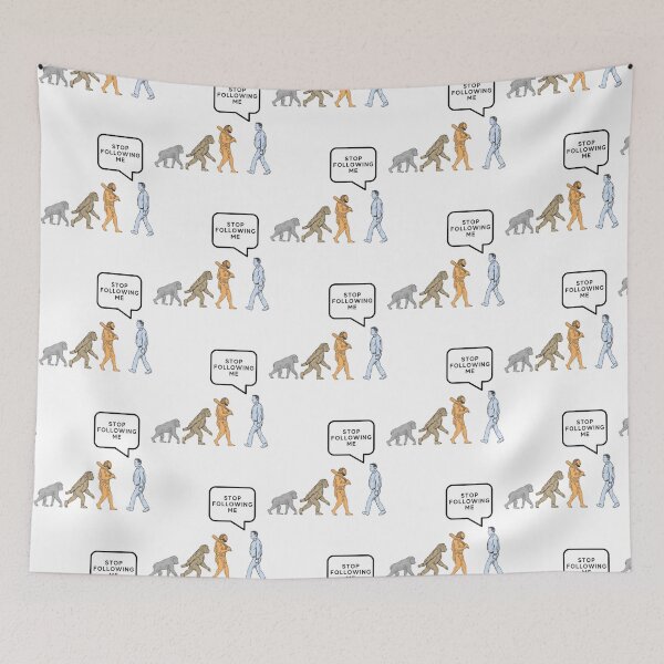 Item preview, Evolution Stop Following Me Funny Gift   designed and sold by ProductionAppa.