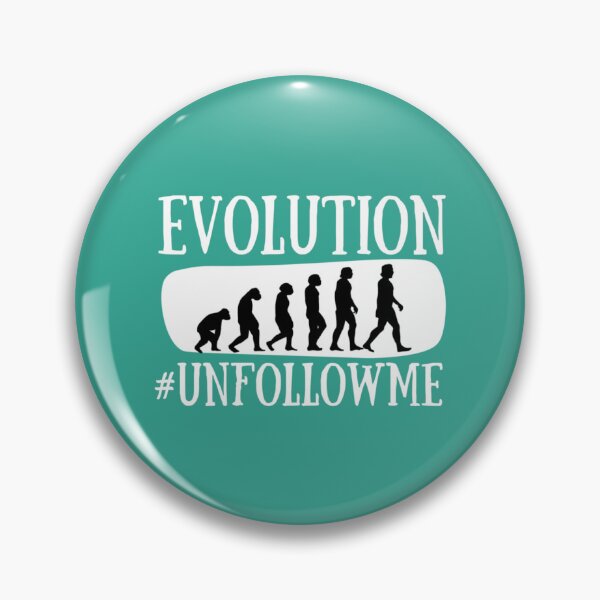 Item preview, Evolution Unfollow me   1 designed and sold by ProductionAppa.