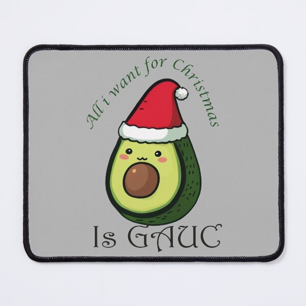 Item preview, All I want for Christmas is Gauc - Avocado designed and sold by The-Fox-Hole.