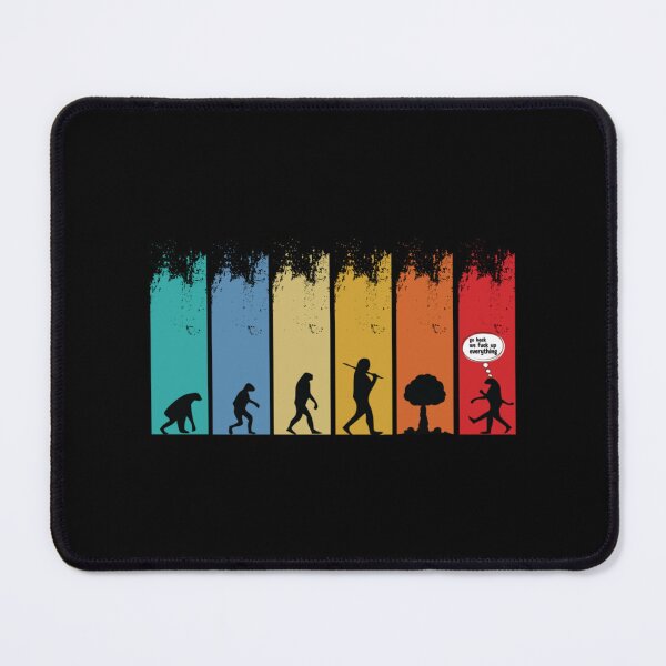 Item preview, funny evolution go back we fuck up designed and sold by ProductionAppa.