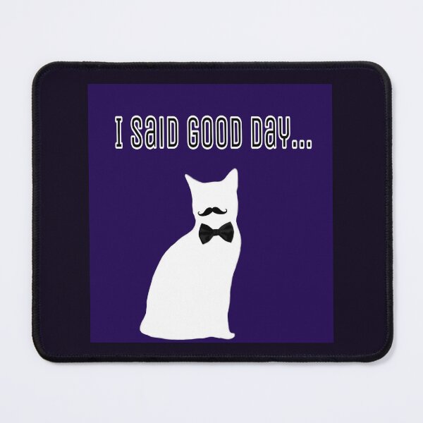 Item preview, good day fancy cat designed and sold by RetroPalmTree.