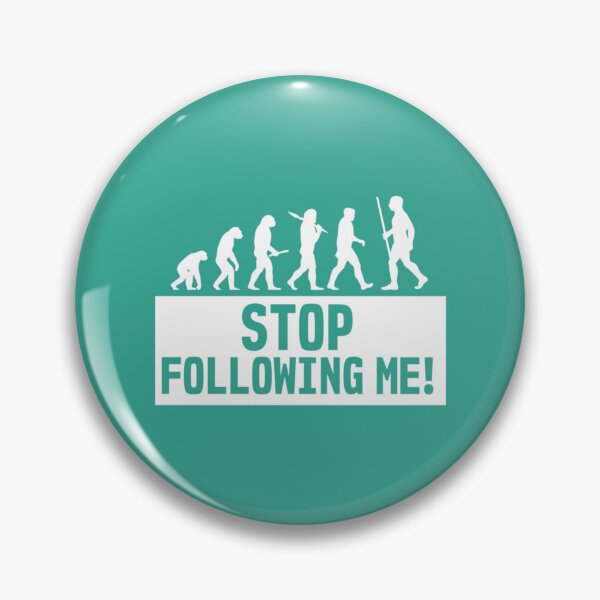 Item preview, Funny Smartass Evolution Stop Following Me Apes    designed and sold by ProductionAppa.