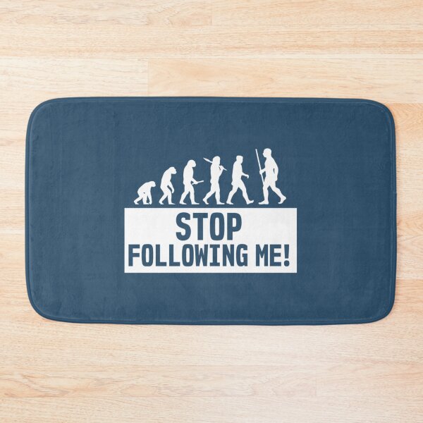Item preview, Funny Smartass Evolution Stop Following Me Apes    designed and sold by ProductionAppa.