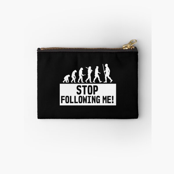 Item preview, Funny Smartass Evolution Stop Following Me Apes    designed and sold by ProductionAppa.