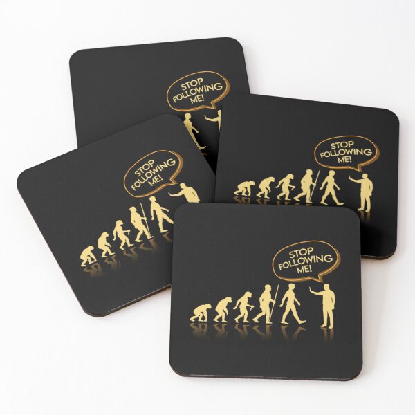 Item preview, Human Evolution Stop Following Me   designed and sold by ProductionAppa.