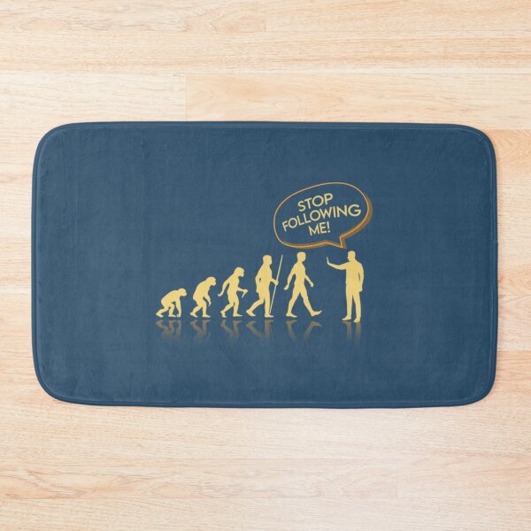 Item preview, Human Evolution Stop Following Me   designed and sold by ProductionAppa.