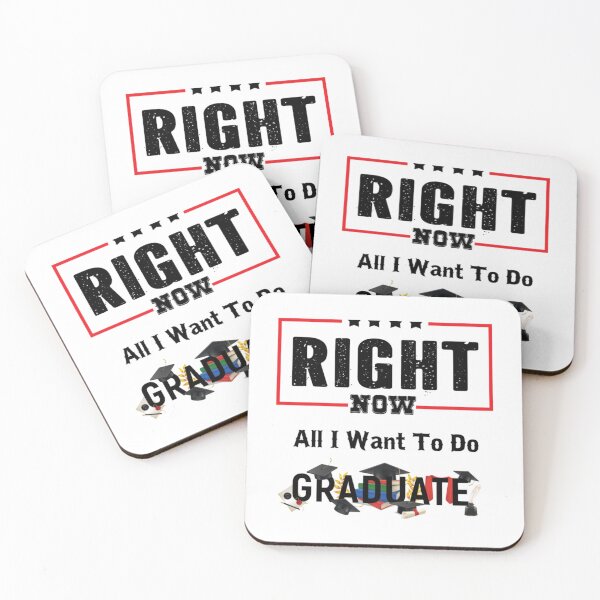 Item preview, Right Now All I Want To Do Is Graduate   designed and sold by ProductionAppa.