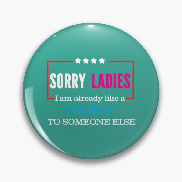 Item preview, Sorry ladies designed and sold by ProductionAppa.