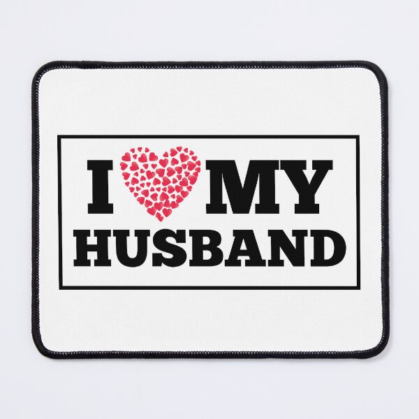 Item preview, I Love My Husband designed and sold by cherlizadesign.