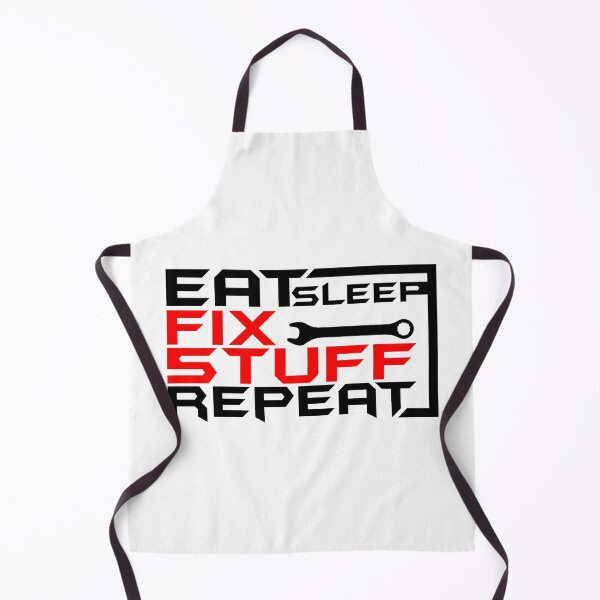 Item preview, Eat sleep fix stuff repeat designed and sold by Hamza Mrizak.