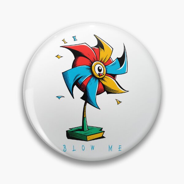 Item preview, Blow Me: A Cartoon Style Drawing Depicts the Playfulness of a Pinwheel. designed and sold by BotTastic.