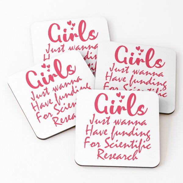 Item preview, Girls Just Wanna Have Funding For Scientific Research		 		 		 		 		 designed and sold by beefrancky.