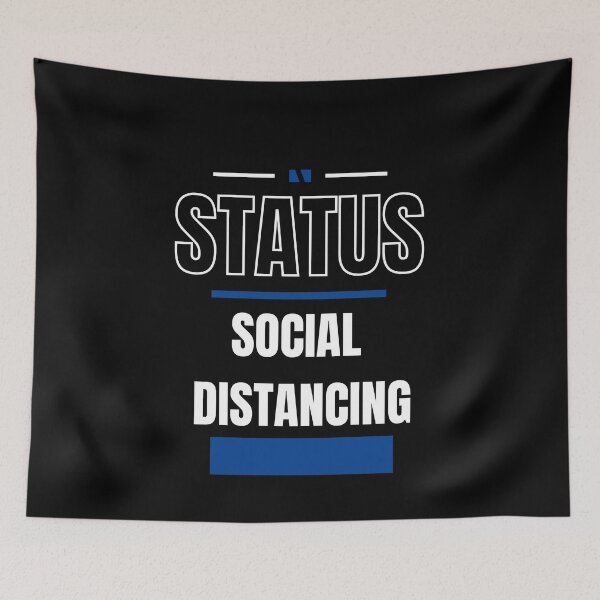 Item preview, SOCIAL DISTANCING - FUNNY AND QUIRKY RELATIONSHIP STATUS designed and sold by JakNJill.