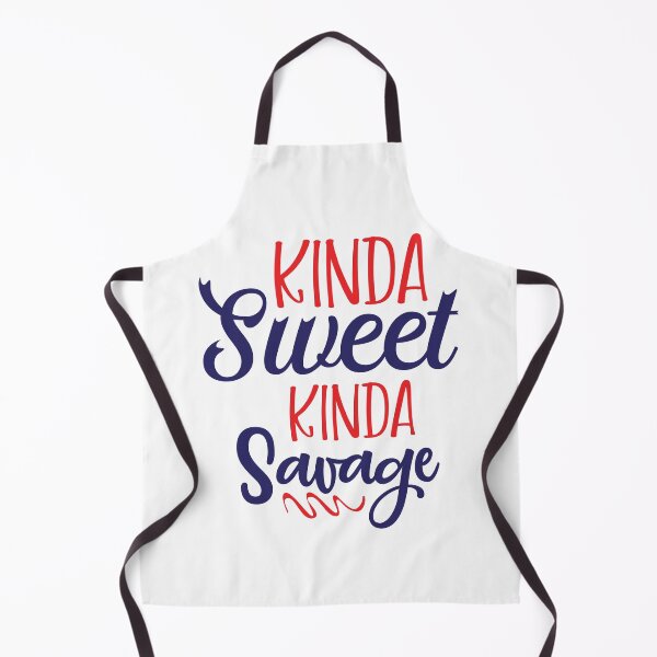 Item preview, Kinda Sweet Kinda Savage designed and sold by beefrancky.