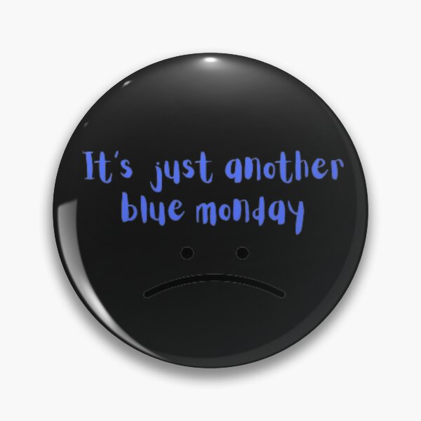 Pin on Monday Blues?