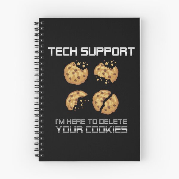 Item preview, TECH SUPPORT Delete your cookies designed and sold by T-paw.