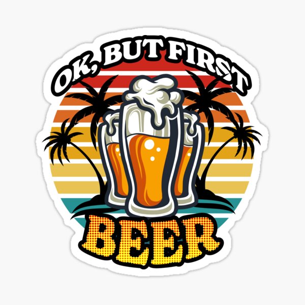 Item preview, Ok But First Beer Funny Beer lover Retro Vintage designed and sold by SpicyRedPanda.