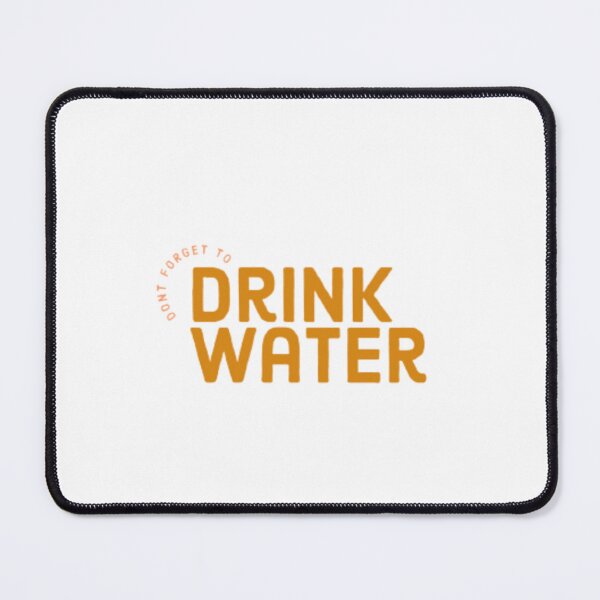Item preview, don't forget to drink water designed and sold by by-noom.
