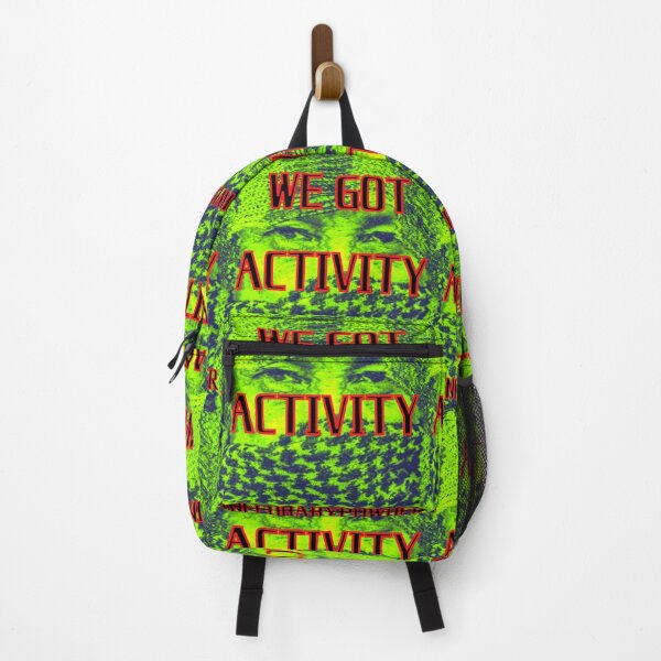 Item preview, WE GOT ACTIVITY designed and sold by INEEDBABYPOWDER.