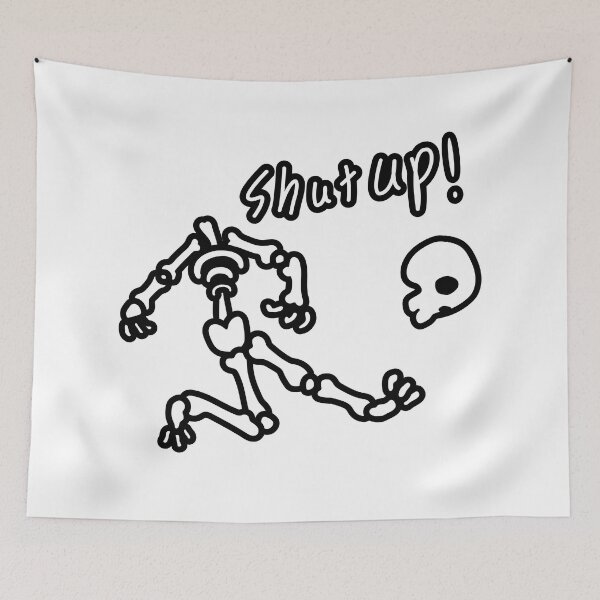 Item preview, Shut up skull funny skeleton designed and sold by DE4TH-PARADISE.