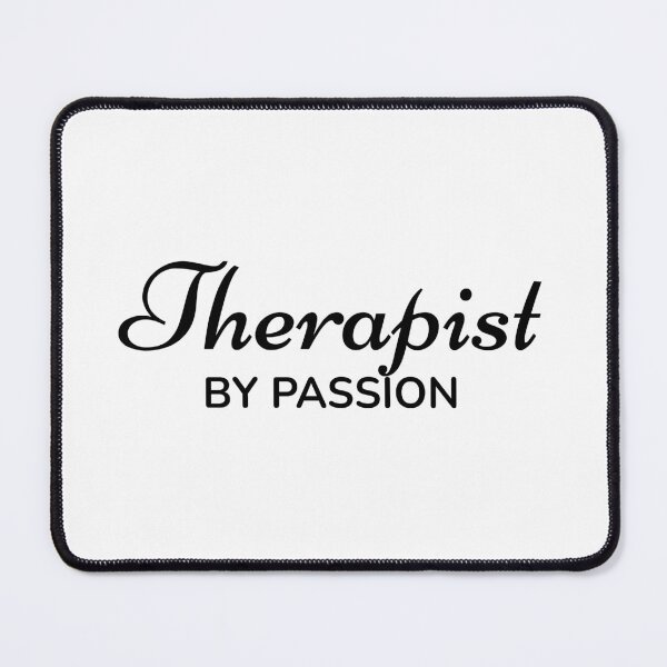 Item preview, Therapist by Passion designed and sold by TrulyRested.