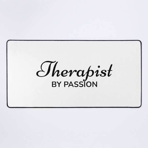 Item preview, Therapist by Passion designed and sold by TrulyRested.