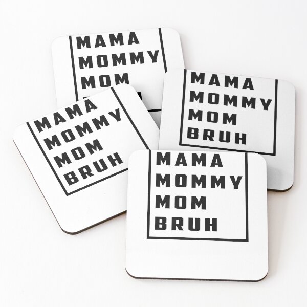 Artikelvorschau, klassisches Design für den Satz "MAMA MOMMY MOM BRUH" entworfen und verkauft von TrendsDesign	 ⭐⭐⭐⭐⭐.