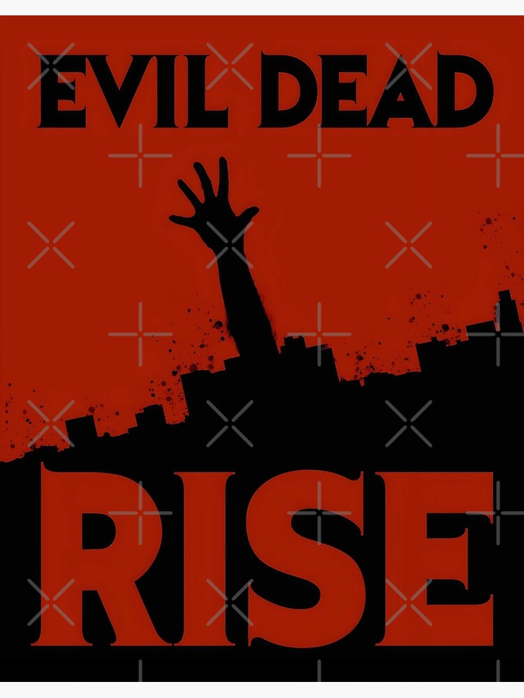 Evil Dead Rise 2023 Poster for Sale by cakarsetan