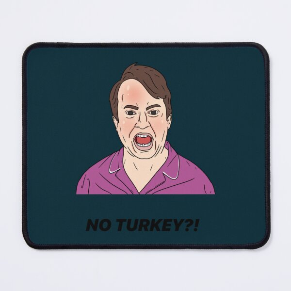 Item preview, MARK CORRIGAN NO TURKEY! designed and sold by WEEKDROPshopz.