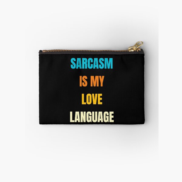 Item preview, Sarcasm Is My Love Language designed and sold by jaya68903.