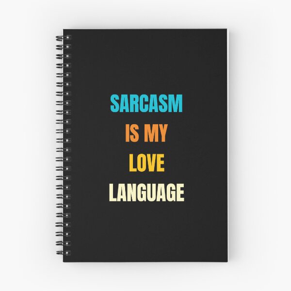 Item preview, Sarcasm Is My Love Language designed and sold by jaya68903.