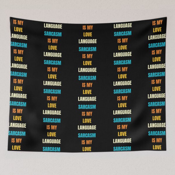 Item preview, Sarcasm Is My Love Language designed and sold by jaya68903.