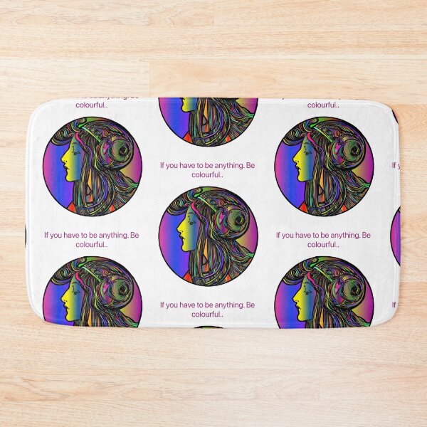 Item preview, If you have to be anything be colourful. designed and sold by Kidzx6.