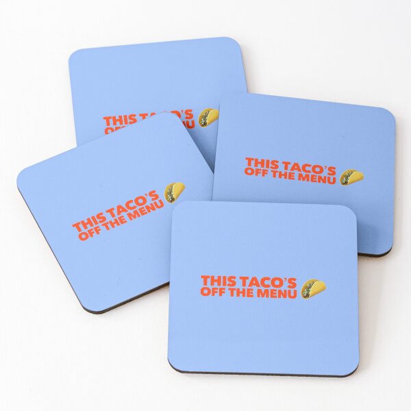 Item preview, This Tacos Off The Menu146 designed and sold by WayneGleason.
