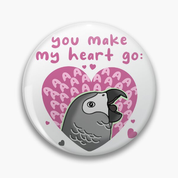 Item preview, You make my heart go AAAAA African grey designed and sold by FandomizedRose.