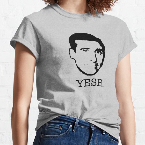 Michael Scott the Office TV show YESH. black white Classic T-Shirt