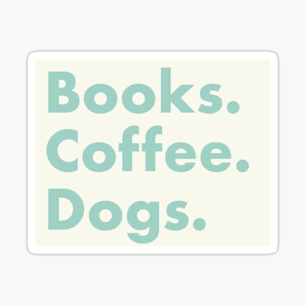 Item preview, Books Coffee Dogs designed and sold by TeakettleBooks.