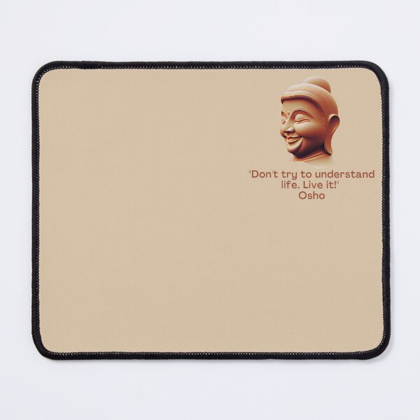 Item preview, Don't try to understand life. Live it! Osho Quote – AI generated image designed and sold by RetComly.