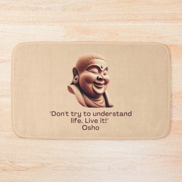Item preview, Don't try to understand life. Live it! Osho Quote – AI generated image designed and sold by RetComly.