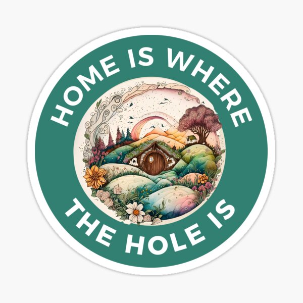 Item preview, Home Is WHere the Hole Is - Watercolor - Round Doors - Halfling Hole - Quote designed and sold by Fenay Designs.