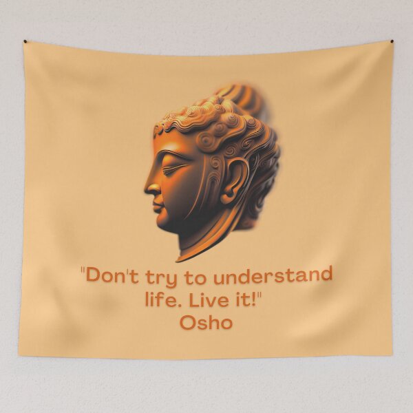 Item preview, Don't try to understand life. Live it! Osho Quote – AI generated image designed and sold by RetComly.