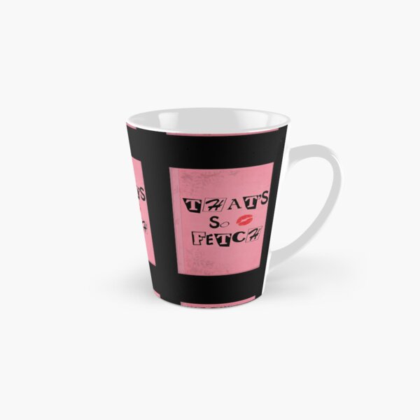 Mean Girls So Fetch Mug - My Icon Clothing